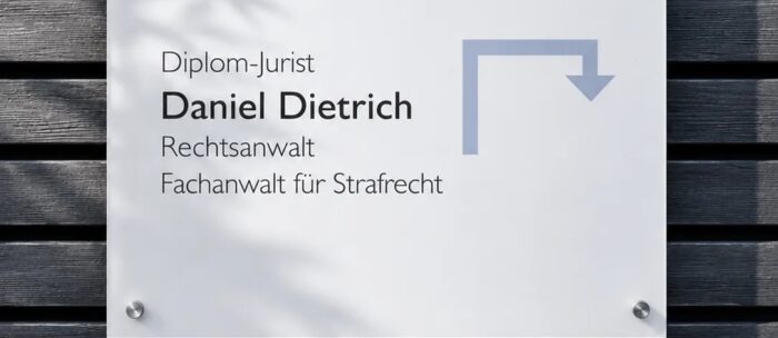 Kanzleischild Fachanwalt für Strafrecht und Strafverteidiger Daniel Dietrich Westerstede